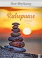 Ruhepause - Wandkalender
